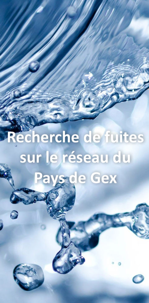 Épisode 2 : Recherche de fuites sur le réseau du Pays de Gex